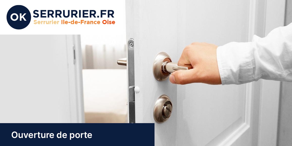 Ouverture de porte