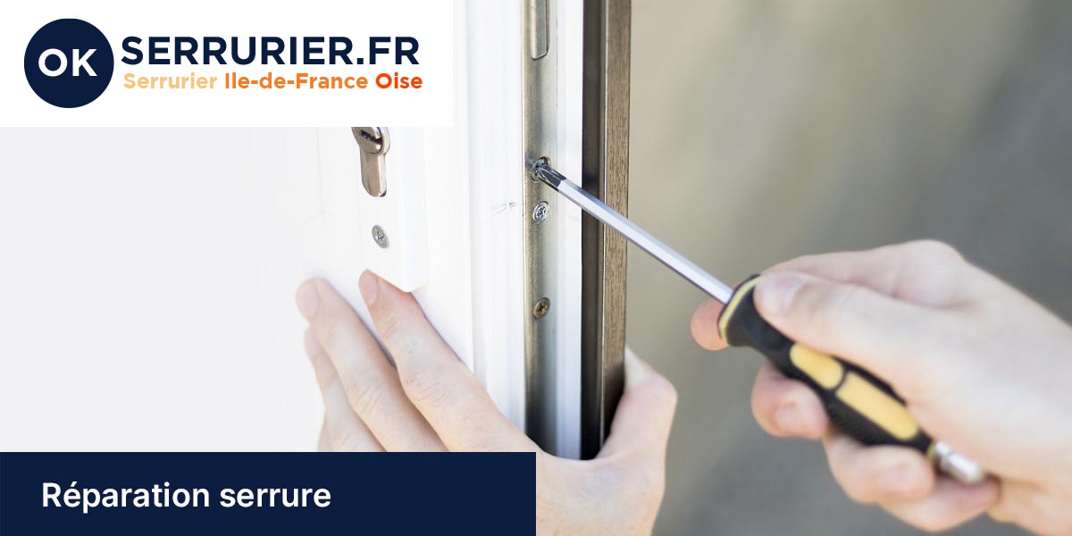Réparation serrure Essonne (91)
